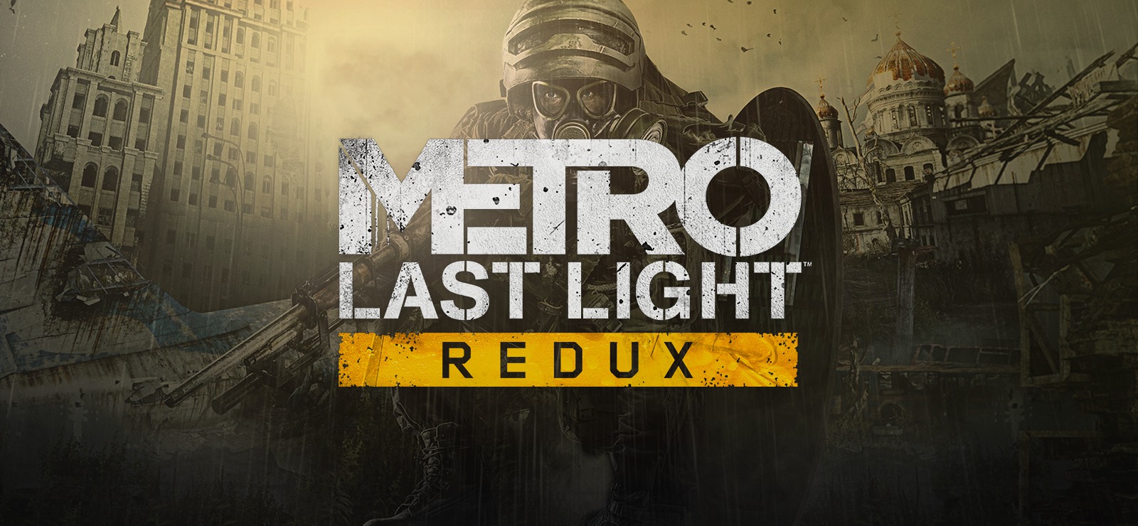 Metro Last Light Redux