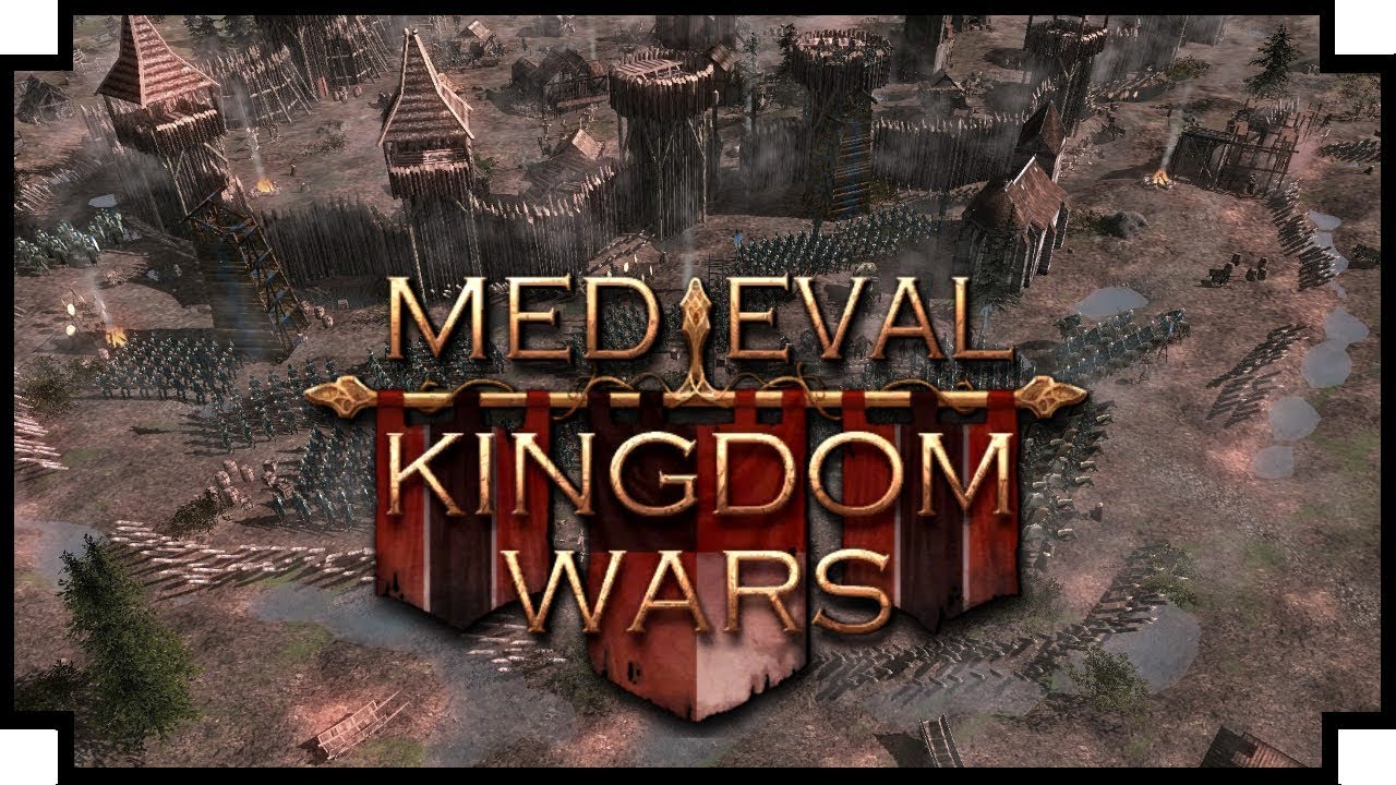 Medieval Kingdom Wars Full PC Game